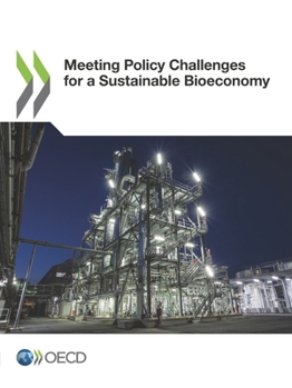 Paperback Meeting Policy Challenges for a Sustainable Bioeconomy Book