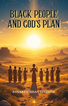 Paperback BLACK PEOPLE AND GOD’S PLAN Book