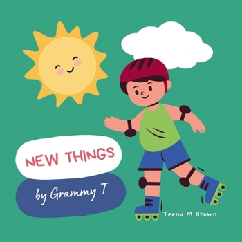 Paperback New Things by Grammy T Book
