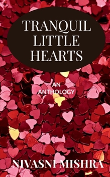 Paperback Tranquil Little Hearts Book