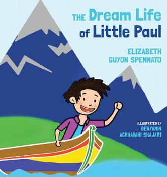 Hardcover The Dream Life of Little Paul Book