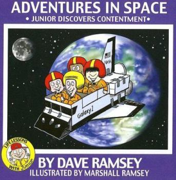 Hardcover Adventures in Space: Junior Discovers Contentment Book