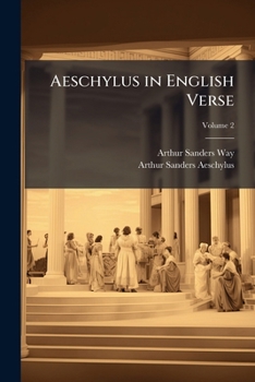 Paperback Aeschylus in English Verse; Volume 2 Book