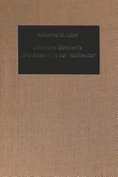 Jeremias Gotthelf's «Die Kaeserei in Der Vehfreude»: A Didactic Satire