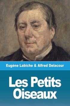 Les Petits Oiseaux (French Edition)
