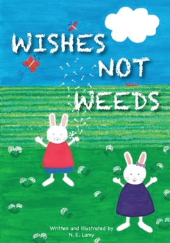 Paperback Wishes Not Weeds Book