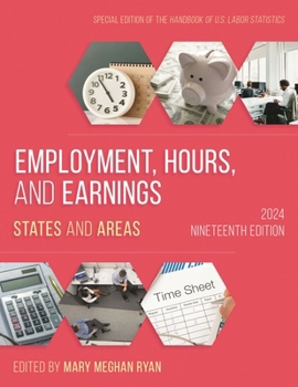 Employment, Hours, and Earnings 2024: States and Areas