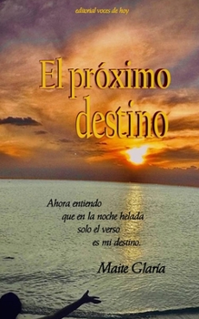 Paperback El próximo destino [Spanish] Book
