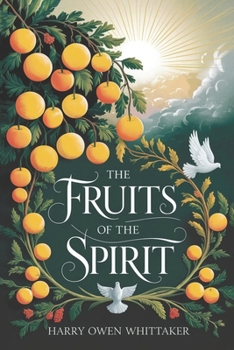 Fruits of The Spirit
