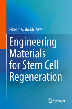 Hardcover Engineering Materials for Stem Cell Regeneration Book