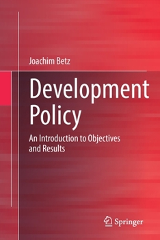Paperback Development Policy: An Introduction to Objectives and Results Book
