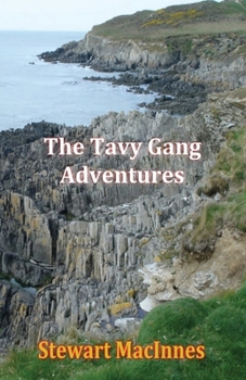 Paperback The Tavy Gang Adventures Book