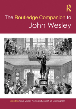 Hardcover The Routledge Companion to John Wesley Book