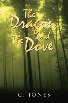 Paperback The Dragon and the Dove Book