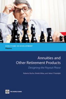 Paperback Annuities and Other Retirement Products: Designing the Payout Phase Book