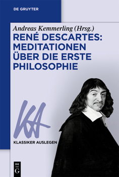 Paperback René Descartes: Meditationen Über Die Erste Philosophie [German] Book