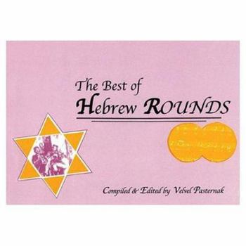 Paperback The Best of Hebrew Rounds Book
