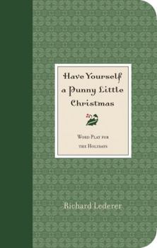 Have Yourself a Punny Little Christmas