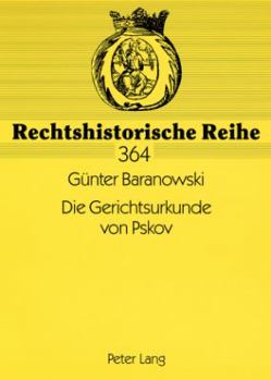 Paperback Die Gerichtsurkunde Von Pskov [German] Book