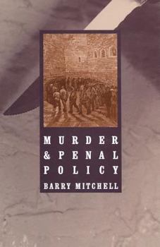 Paperback Murder and Penal Policy Book