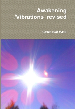 Hardcover Awakening /Vibrations revised Book
