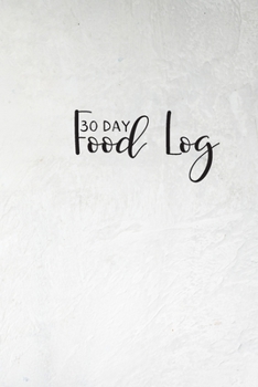 Paperback 30 Day Food Log Book