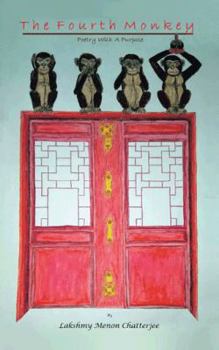 Paperback The Fourth Monkey: Poetry with a Purpose Book