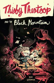 Hardcover Thisby Thestoop and the Black Mountain Book