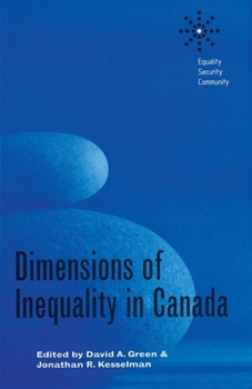 Paperback Dimensions of Inequality in Canada Book