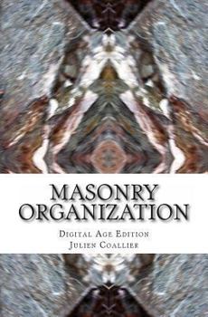 Paperback Masonry Organization: Digital Age Edition Book