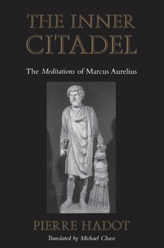 Paperback The Inner Citadel: The Meditations of Marcus Aurelius Book