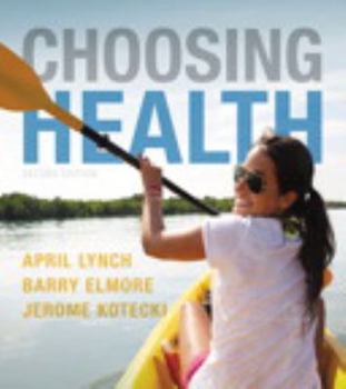 Paperback Choosing Health Book