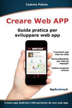 Paperback Creare Web App: Guida pratica per sviluppare web app [Italian] Book