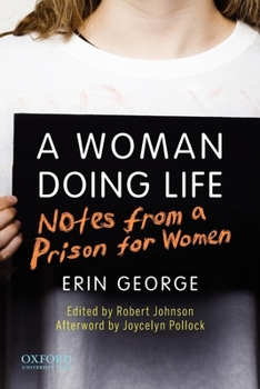 Paperback A Woman Doing Life: Notes from a Prison for Women Book