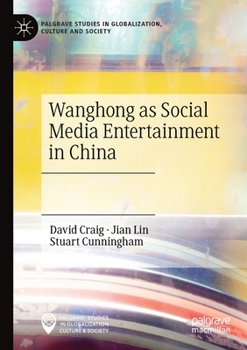 Paperback Wanghong as Social Media Entertainment in China Book