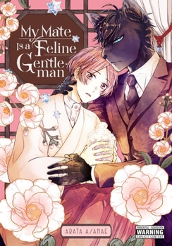Paperback My Mate Is a Feline Gentleman Book