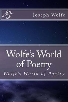 Paperback Wolfe's World of Poetry: Wolfe's World of Poetry Book