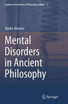 Paperback Mental Disorders in Ancient Philosophy Book