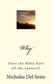 Paperback Why: Does the Bible have all the answers? Book