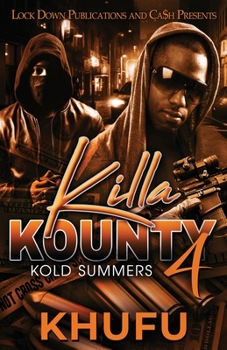 Paperback Killa Kounty 4: Kold Summers Book