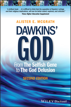 Dawkins' God: Genes, Memes, and the Meaning of Life