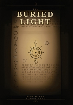 Hardcover The Buried Light Book