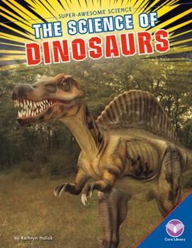 Library Binding Science of Dinosaurs Book