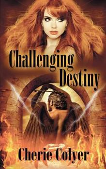 Paperback Challenging Destiny Book