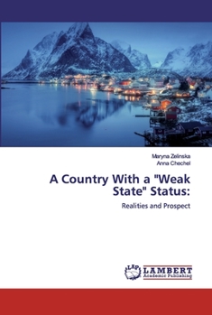Paperback A Country With a "Weak State" Status Book