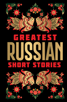 Hardcover Greatest Russian Short Stories [Deluxe Edition] - English / Classic Russian Short Fiction Stories / Collection of Russian Literature Bestsellers / Ico Book