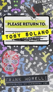 Hardcover Please Return to: Toby Solano Book