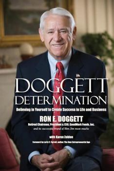 Paperback Doggett Determination: Believing in Yourself to Create Success in Life and Business Book