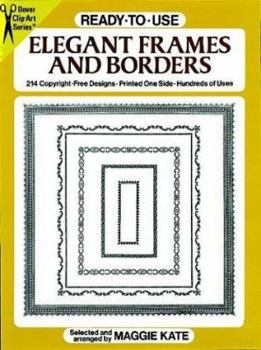 Paperback Ready-to-Use Elegant Frames and Borders (Dover Clip-Art) Book