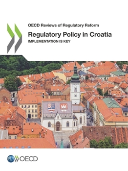Paperback Regulatory Policy in Croatia Book
